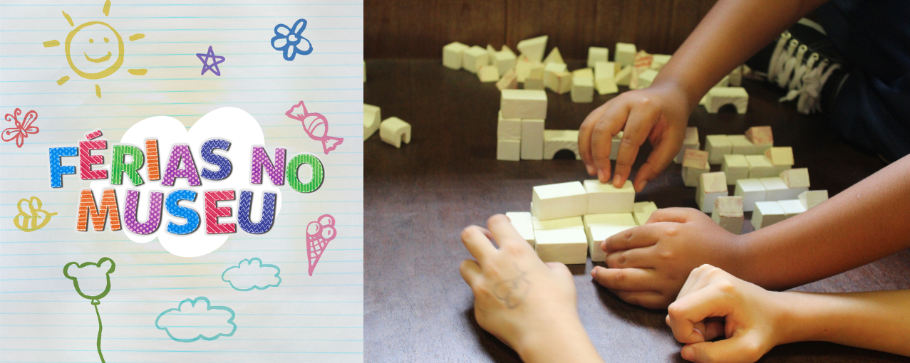 Férias no Museu | Minha Hospedaria
