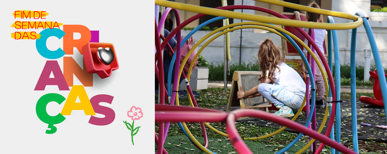 Final de Semana das Crianças | Mundo de Brincar