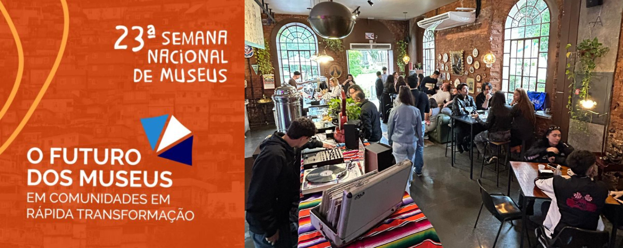 23ª Semana Nacional de Museus | Coffee Party
