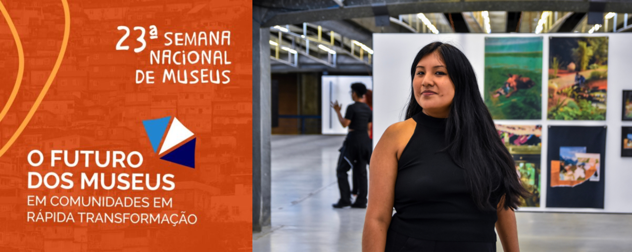 23ª Semana Nacional de Museus | Ciclo formativo Sarnaqtanxa / sabedoria e pesquisa indígena andina em São Paulo