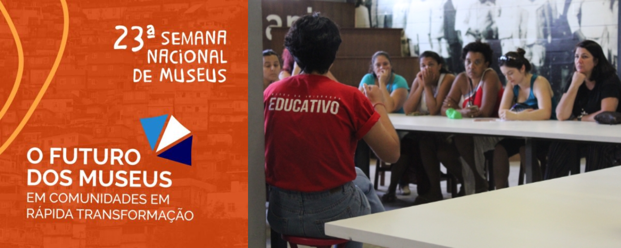 23ª Semana Nacional de Museus | Visita educativa temática "O patrimônio imaterial das migrações"